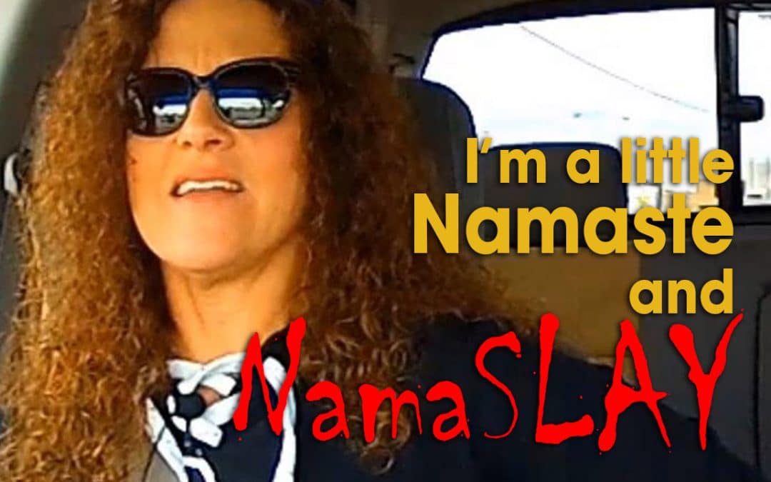 I’m a Little Namaste and NamaSLAY (S03E06)