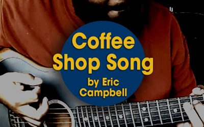 Coffee Shop Song (original) by Eric Campbell (S05E18)