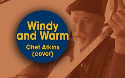 Windy and Warm – Chet Atkins (cover) by Joel Racheff (S06E05)