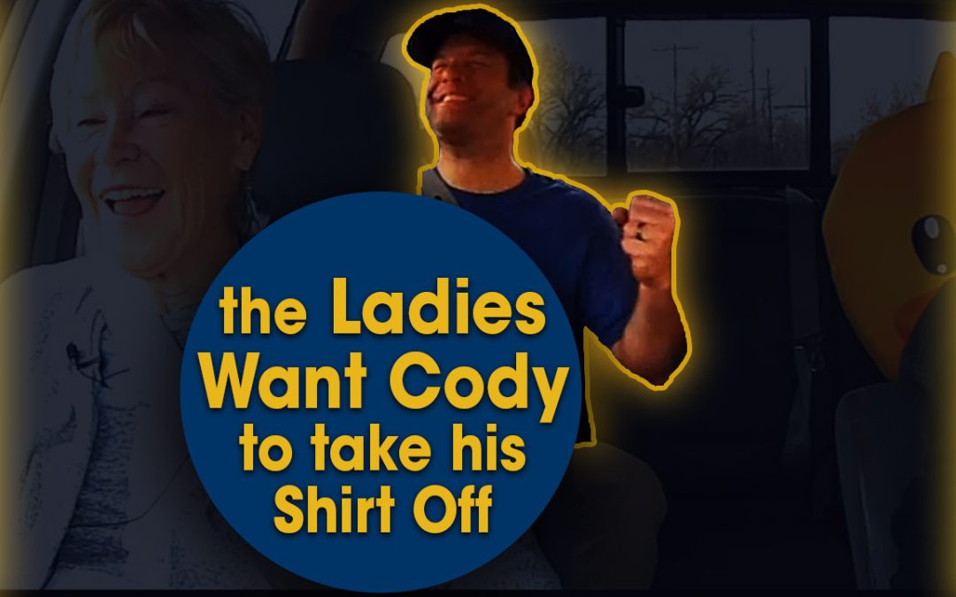 The Ladies Want Cody to Take His Shirt Off (S06E06)