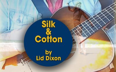 Silk & Cotton (original) by Lid Dixon (S06E16)
