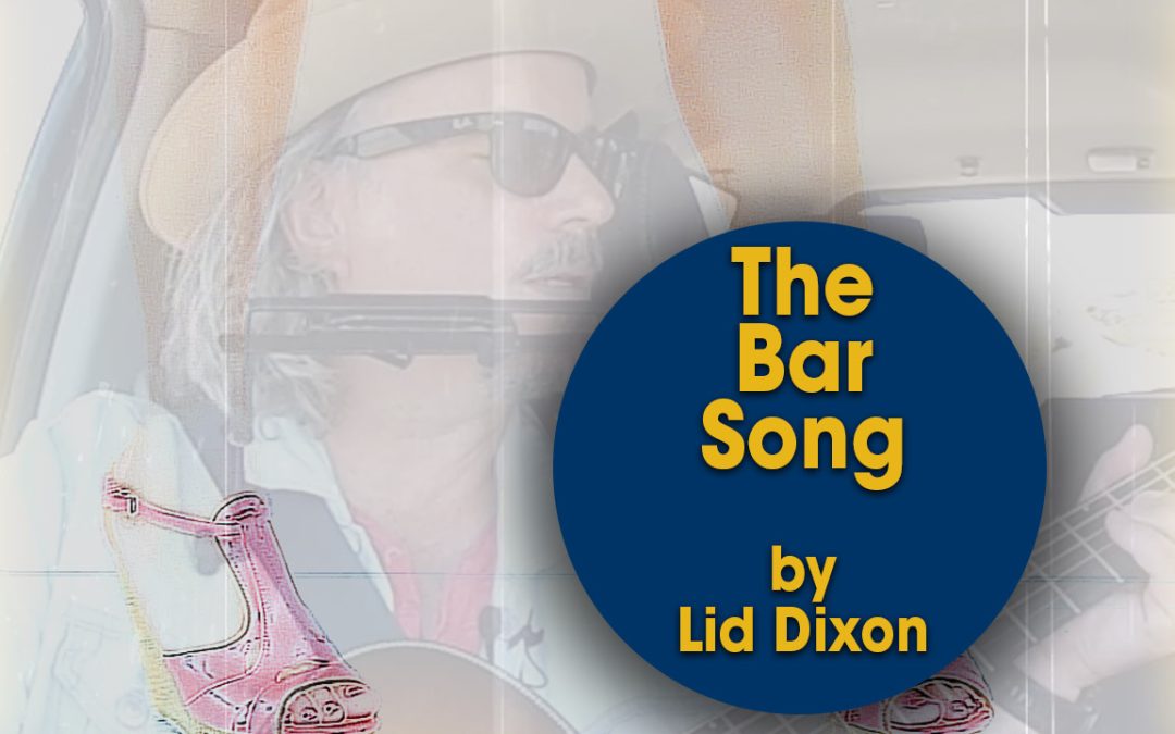 The Bar Song (original) by Lid Dixon (S06E16)